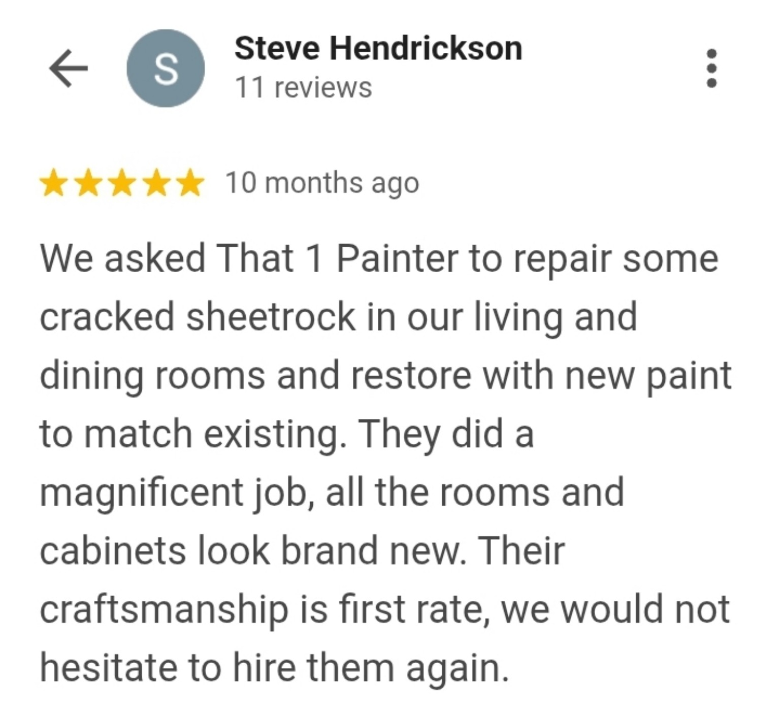 Customer review describing cracked sheetrock repair, painting and cabinet work.
